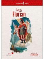 Okładka książki Skuteczni Święci. Święty Florian