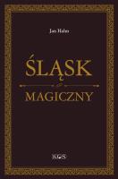 Śląsk magiczny. Autor: Jan Hahn. SmakLiter.pl Okładka książki Śląsk magiczny