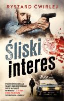 Śliski interes w.3. Autor: Ćwirlej Ryszard. SmakLiter.pl Okładka książki Śliski interes w.3