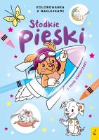 Okładka książki Słodkie pieski i inne zwierzaki. Kolorowanka z naklejkami