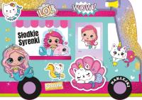 Słodkie syrenki. Kolorowanka z wykrojnika. Autor: Katarzyna Maćkowiak. SmakLiter.pl Okładka książki Słodkie syrenki. Kolorowanka z wykrojnika