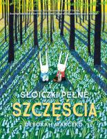 Słoiczki pełne szczęścia. Autor: Deborah Marcero. SmakLiter.pl Okładka książki Słoiczki pełne szczęścia