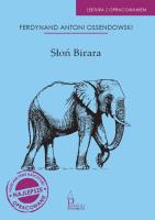 Słoń Birara. Autor: Ferdynand Ossendowski. SmakLiter.pl Okładka książki Słoń Birara