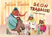 Słoń Trąbalski i inne wiersze. Autor: Julian Tuwim. SmakLiter.pl Okładka książki Słoń Trąbalski i inne wiersze