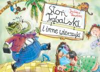 Słoń Trąbalski i inne wierszyki. Autor: Julian Tuwim. SmakLiter.pl Okładka książki Słoń Trąbalski i inne wierszyki