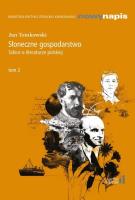 Słoneczne gospodarstwo. Szkice o literaturze... Autor:   Praca zbiorowa. SmakLiter.pl Okładka książki Słoneczne gospodarstwo. Szkice o literaturze..