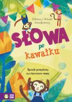 Słowa po kawałku - uszkodzone. Autor: Szwajkowska Elżbieta, Szwajkowski Witold. SmakLiter.pl Okładka książki Słowa po kawałku - uszkodzone