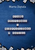 Okładka książki Słowa przyjemne i nieprzyjemne w dotyku