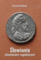 Okładka książki Słowianie plemionami zagubionymi