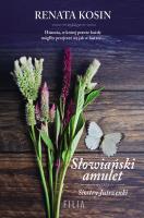 Słowiański amulet - uszkodzone. Autor: Kosin Renata. SmakLiter.pl Okładka książki Słowiański amulet - uszkodzone