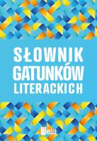 Słownik gatunków literackich. Autor: Opracowanie zbiorowe. SmakLiter.pl Okładka książki Słownik gatunków literackich