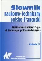 Słownik naukowo-techniczny polsko-francuski. Autor:   Praca zbiorowa. SmakLiter.pl Okładka książki Słownik naukowo-techniczny polsko-francuski