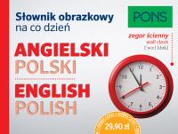 Słownik obrazkowy na co dzień angielski-polski. Autor:   Praca zbiorowa. SmakLiter.pl Okładka książki Słownik obrazkowy na co dzień angielski-polski