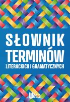 Okładka książki Słownik terminów literackich i gramatycznych