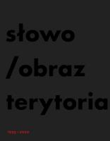 słowo/obraz terytoria. Autoportret wydawnictwa. Autor: Opracowanie zbiorowe. SmakLiter.pl Okładka książki słowo/obraz terytoria. Autoportret wydawnictwa