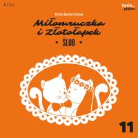 Okładka książki Ślub. Miłomruczka i Złotołapek