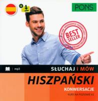 Słuchaj i mów hiszpański konwersacje w. 3. Autor:   Praca zbiorowa. SmakLiter.pl Okładka książki Słuchaj i mów hiszpański konwersacje w. 3