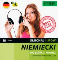 Słuchaj i mów niem 500 słów. . . I mów w. 3. Autor:   Praca zbiorowa. SmakLiter.pl Okładka książki Słuchaj i mów niem 500 słów. . . I mów w. 3