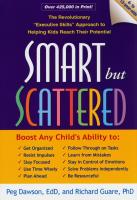 Smart but Scattered. Autor: Dawson Peg, Guare Richard. SmakLiter.pl Okładka książki Smart but Scattered