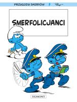 Smerfy. Smerfolicjanci. Autor: Thierry Culliford, Alain Jost, Jeroen De Coninck. SmakLiter.pl Okładka książki Smerfy. Smerfolicjanci