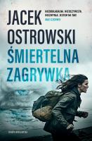 Śmiertelna zagrywka. Autor: Ostrowski Jacek. SmakLiter.pl Okładka książki Śmiertelna zagrywka