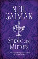 Smoke and Mirrors. Autor: Gaiman Neil. SmakLiter.pl Okładka książki Smoke and Mirrors