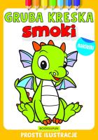 Okładka książki Smoki. Gruba kreska