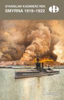 Smyrna 1919-1922. Autor: Rek Stanisław. SmakLiter.pl Okładka książki Smyrna 1919-1922