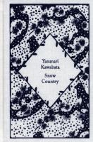 Snow Country. Autor: Yasunari Kawabata. SmakLiter.pl Okładka książki Snow Country