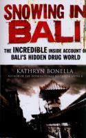 Snowing in Bali. Autor: Kathryn Bonella. SmakLiter.pl Okładka książki Snowing in Bali