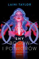 Sny bogów i potworów. Autor: Taylor Laini. SmakLiter.pl Okładka książki Sny bogów i potworów
