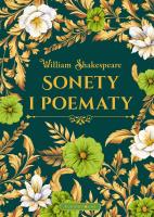 Sonety i poematy (edycja kolekcjonerska). Autor: William Shakespeare. SmakLiter.pl Okładka książki Sonety i poematy (edycja kolekcjonerska)