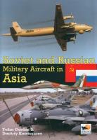Soviet and Russian Military Aircraft in Asia. Autor: Gordon Yefim. SmakLiter.pl Okładka książki Soviet and Russian Military Aircraft in Asia