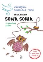 Okładka książki Sowa Sonia. Interaktywna książka dla 2-4 latka