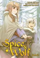 Spice and Wolf. Tom 15. Autor: Keito Koume, Isuna Hasekura. SmakLiter.pl Okładka książki Spice and Wolf. Tom 15