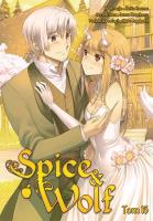 Spice and Wolf. Tom 16. Autor: Keito Koume, Isuna Hasekura. SmakLiter.pl Okładka książki Spice and Wolf. Tom 16