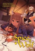Spice and Wolf. Tom 2. Autor: Keito Koume, Isuna Hasekura. SmakLiter.pl Okładka książki Spice and Wolf. Tom 2
