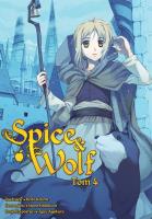 Spice and Wolf. Tom 4. Autor: Keito Koume, Isuna Hasekura. SmakLiter.pl Okładka książki Spice and Wolf. Tom 4
