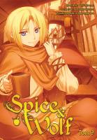 Spice and Wolf. Tom 9. Autor: Keito Koume, Isuna Hasekura. SmakLiter.pl Okładka książki Spice and Wolf. Tom 9