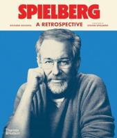 Spielberg: A Retrospective. Autor: Schickel Richard. SmakLiter.pl Okładka książki Spielberg: A Retrospective