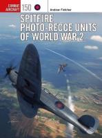 Spitfire Photographic Reconnai. Autor: Fletcher Andrew. SmakLiter.pl Okładka książki Spitfire Photographic Reconnai