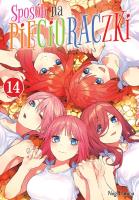 Sposób na pięcioraczki. Tom 14. Autor: Negi Haruba. SmakLiter.pl Okładka książki Sposób na pięcioraczki. Tom 14