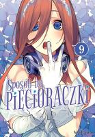 Sposób na pięcioraczki. Tom 9. Autor: Negi Haruba. SmakLiter.pl Okładka książki Sposób na pięcioraczki. Tom 9