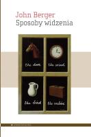 Sposoby widzenia. Autor: John Berger. SmakLiter.pl Okładka książki Sposoby widzenia