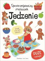 Okładka książki Spostrzegawczy maluszek. Jedzenie