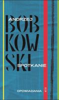 Okładka książki Spotkanie. Opowiadania