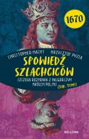 Okładka książki Spowiedź szlachciców 1670