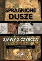 Spragnione dusze. Zjawy z czyśćca. Autor: Gerard J.M. van den Aardweg, Janusz Reosikoń. SmakLiter.pl Okładka książki Spragnione dusze. Zjawy z czyśćca