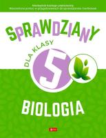 Sprawdziany dla klasy 5. Biologia. Autor: Katarzyna Przybyszewska-Ortonowska. SmakLiter.pl Okładka książki Sprawdziany dla klasy 5. Biologia