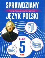 Sprawdziany dla klasy 5. Język polski. Autor: Opracowanie zbiorowe. SmakLiter.pl Okładka książki Sprawdziany dla klasy 5. Język polski